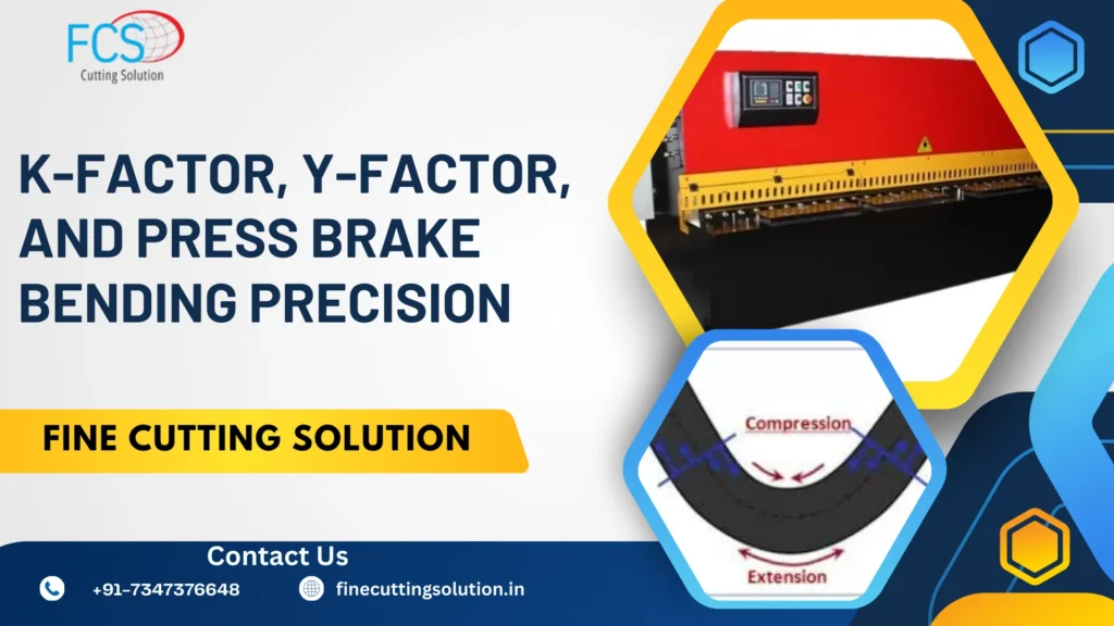 Read more about the article K factor Y factor and press brake bending precision